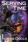 Serving Time (Servants of Time, #1)