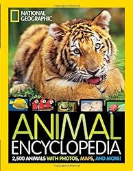 National Geographic Animal Encyclopedia: 2,500 Animals with Photos, Maps, and More! 