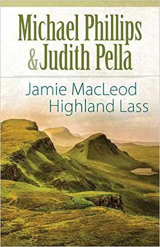  Jamie MacLeod (The Highland Collection Book #1): Highland Lass 