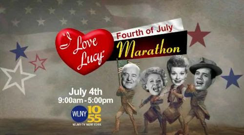 I Love Lucy 4th of July Marathon on WLNY