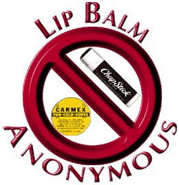 I'm ________ and I'm a lip balm addict. Anyone else?