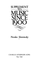 Supplement to Music Since 1900
