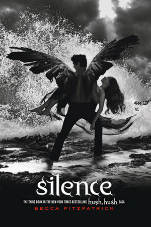 Silence (Hush, Hush, #3)