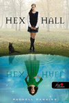 Rachel Hawkins: Hex Hall
