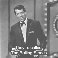 my gif LOL funny gifs my gifs drugs weed gpoy pot herb mary jane green stoned the rolling stones accurate Rolling Stones Dean Martin dean martin show 