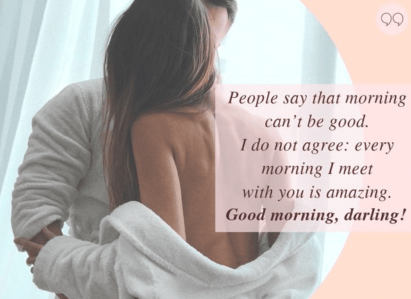 Romantic Good Morning Quotes for Him