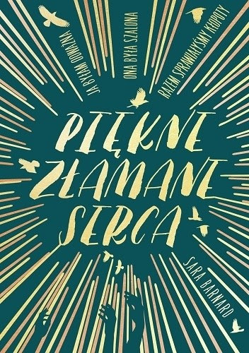 Okładka książki Piękne złamane serca