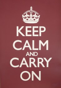 Keep Calm and Carry On Poster - Image Courtesy of KeepCalmandCarryOn.com