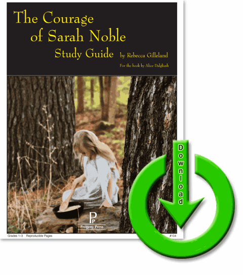 Cover image of Progeny Press Guide for Courage of Sarah Noble