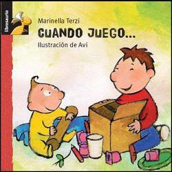 http://www.culturamas.es/wp-content/uploads/2013/01/Cuando_juego-Marinella_Terzi-Macmillan-9788479421281-8479421282-Librosaurio-Libros_de_literatura_infantil-Libros_infantiles.jpg