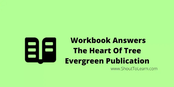 Evergreen Workbook Answers Of The Heart Of The Tree