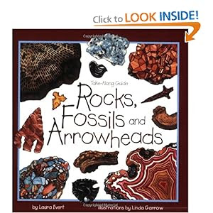 Rocks, Fossils and Arrowheads (Take-Along Guides)