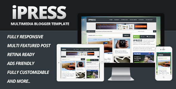 iPress - Themeforest Multimedia Blogger Template