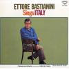 BASTIANINI, ETTORE - bastianini sings italy