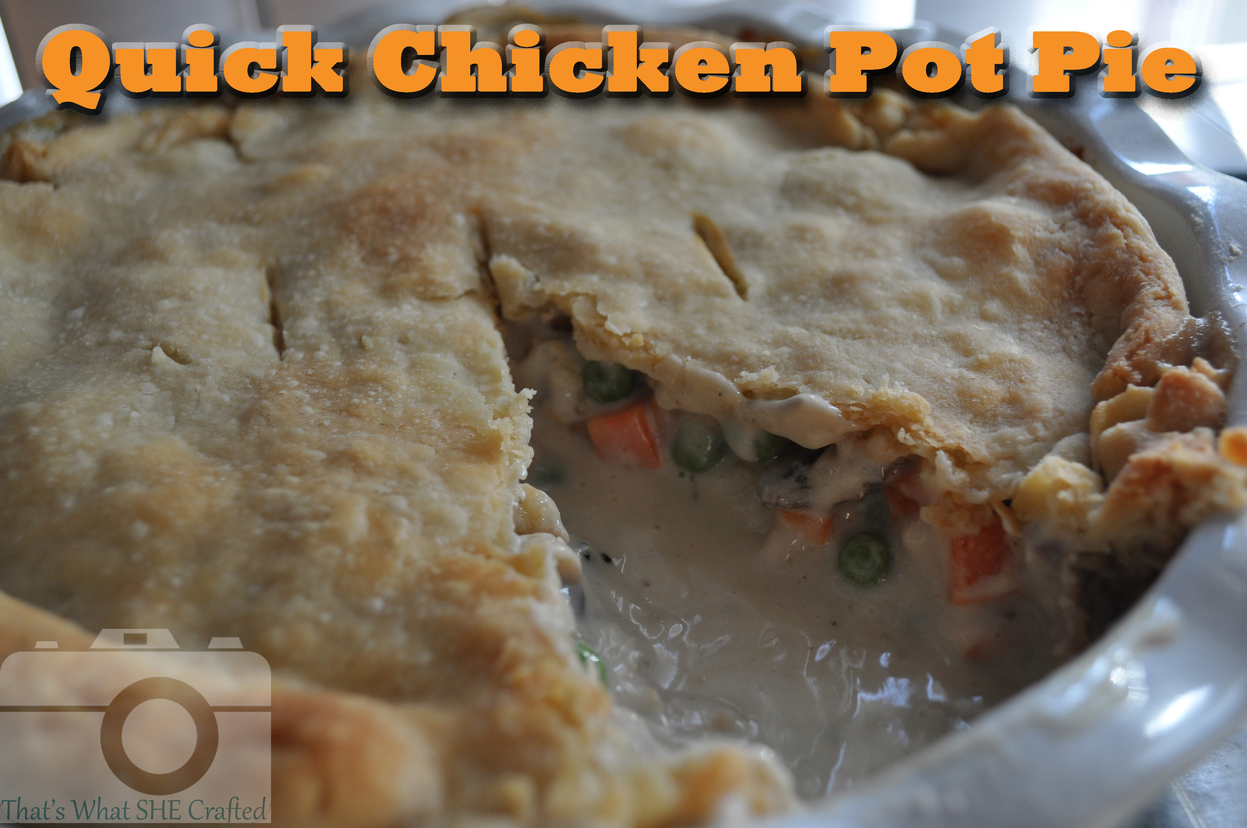 Quick Chicken Pot Pie---- That's What She Crafted