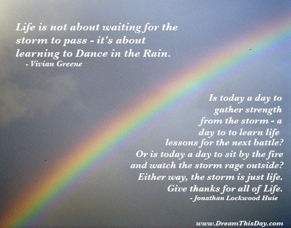 Daily Inspiration - Daily Quotes: Dance in the Rain - quote by Vivian