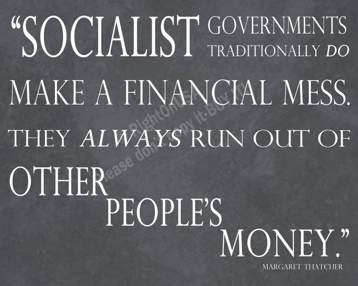 Thatcher Quotes Socialism. QuotesGram Thatcher Quotes Socialism. QuotesGram