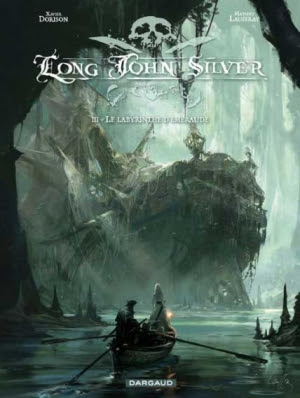 Couverture Long John Silver, tome 3 : Le labyrinthe d'émeraude