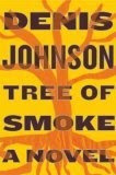 More about Tree of Smoke More about Tree of Smoke