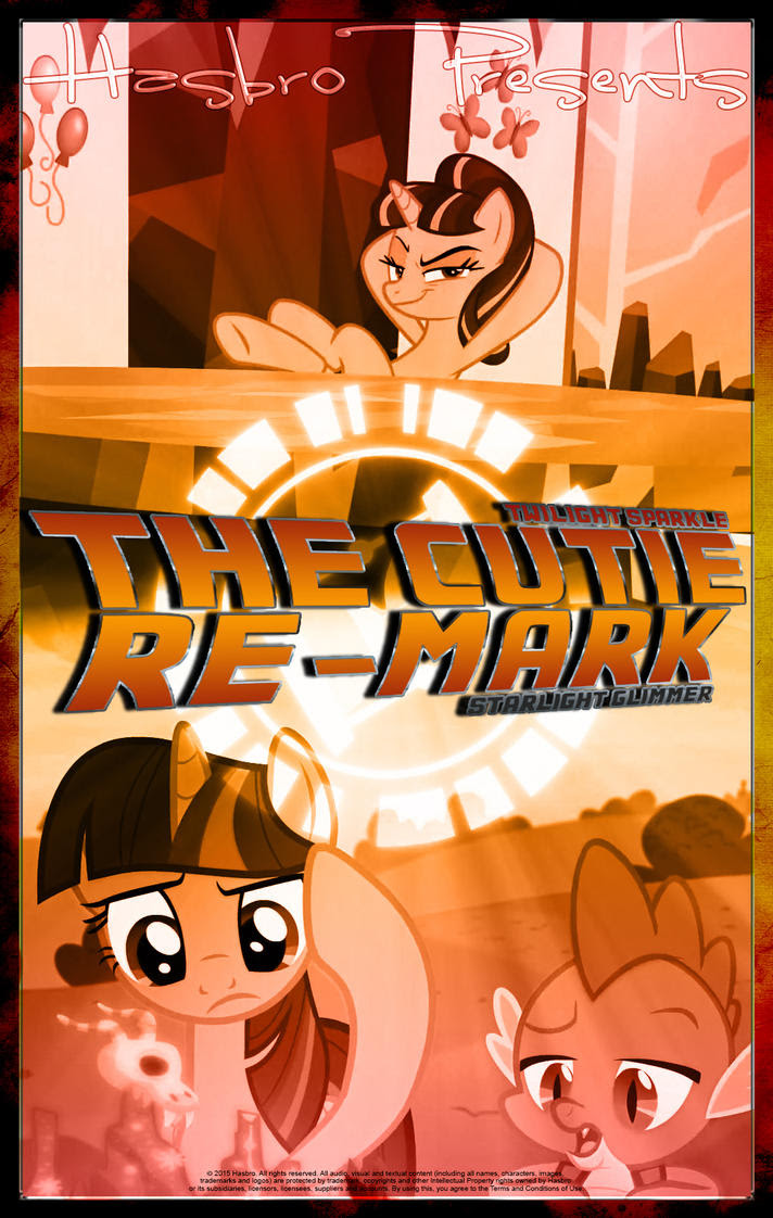 MLP : The Cutie Re-Mark - Movie Poster by pims1978