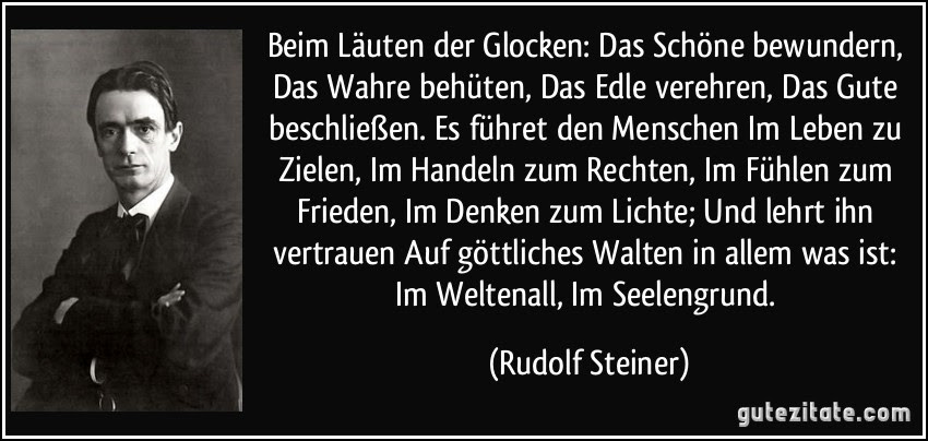 Zitate Sprüche Rudolf Steiner wahre sprüche über das leben