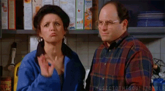 http://mrwgifs.com/wp-content/uploads/2013/09/George-Elaine-Okay-Hand-Gesture-In-Sarcastic-Seinfeld-Gif.gif