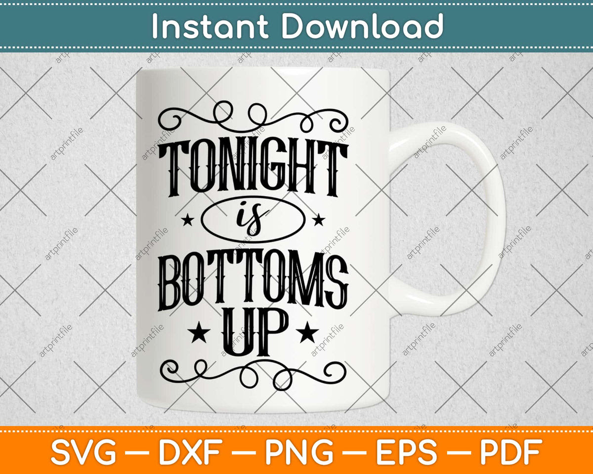 Bottoms Up Christmas Svg - 67+ SVG PNG EPS DXF File