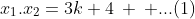 x_{1}.x_{2}=3k+4\: \: ...(1)
