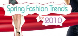 http://bellapetite.com/wp-content/uploads/2010/01/Spring-Fashion-Trends-for-2010-300x139.jpg