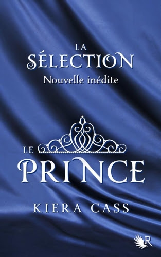 Couverture La Sélection, tome 1.5 : Le Prince