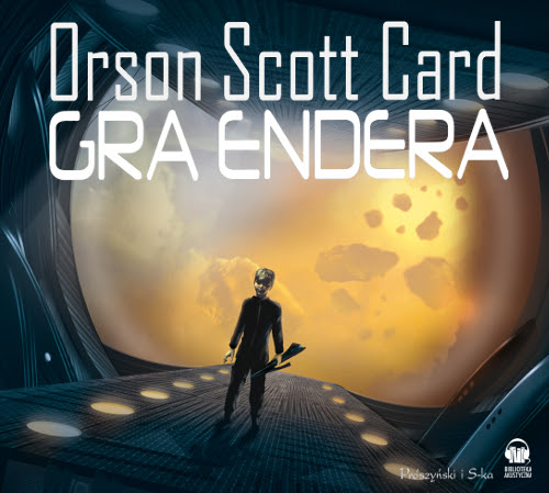 Orson Scott Card "Gra Endera"