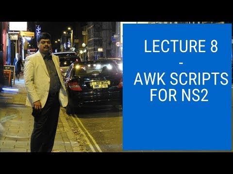 AWK Scripts For NS2 -  NS2 Tutorial #  8