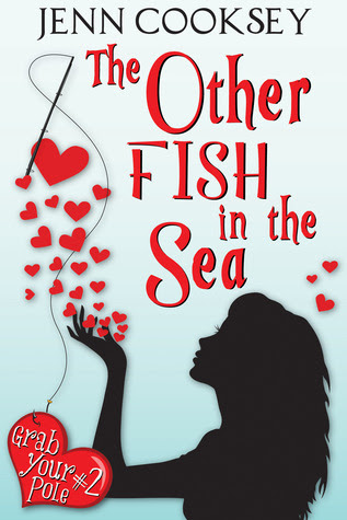 The Other Fish in the Sea (Grab Your Pole, #2)