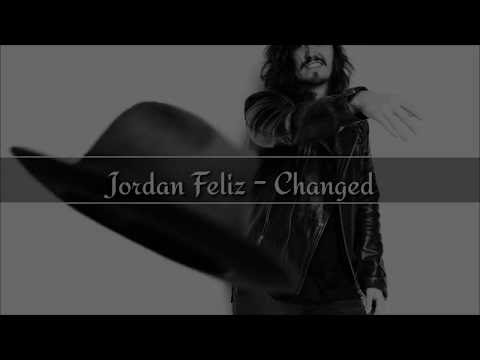 Stolpe tyran fad Changed Lyrics - Jordan Feliz