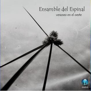 Veraneo en el oeste (by Ensamble del Espinal) (label: Modisti)