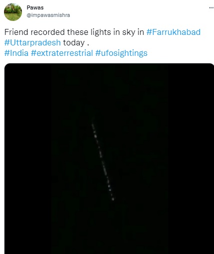 The dotted array of lights claimed to have been seen in the night sky above Uttar Pradesh and Pakistan is actually an old sighting of a Starlink satellite train from 2020. 