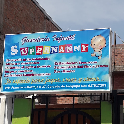 Opiniones de Supernanny en José Luis Bustamante y Rivero - Guardería