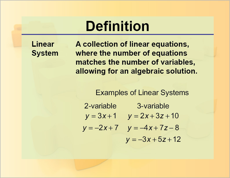 Linear System. A collection of linear equations, where the number of equations matches the number of variables, allowing for an algebraic solution.