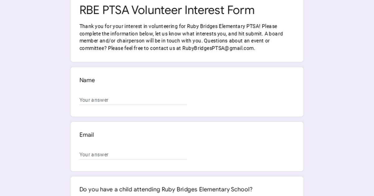 Ruby Bridges Elementary PTSA Volunteer Interest Form