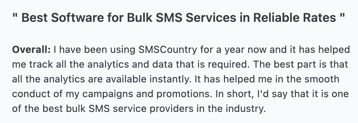 Twilio vs SMSCountry | A pleased customer praising SMSCountry's robust analytics feature