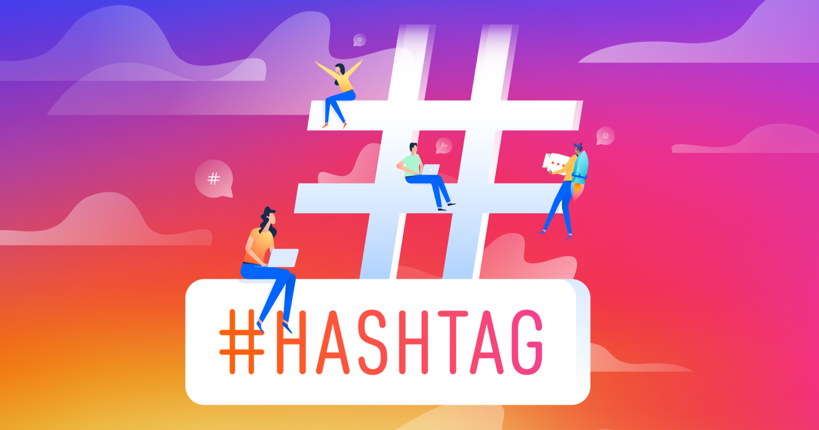 Cách sử dụng Hashtag hiệu quả 