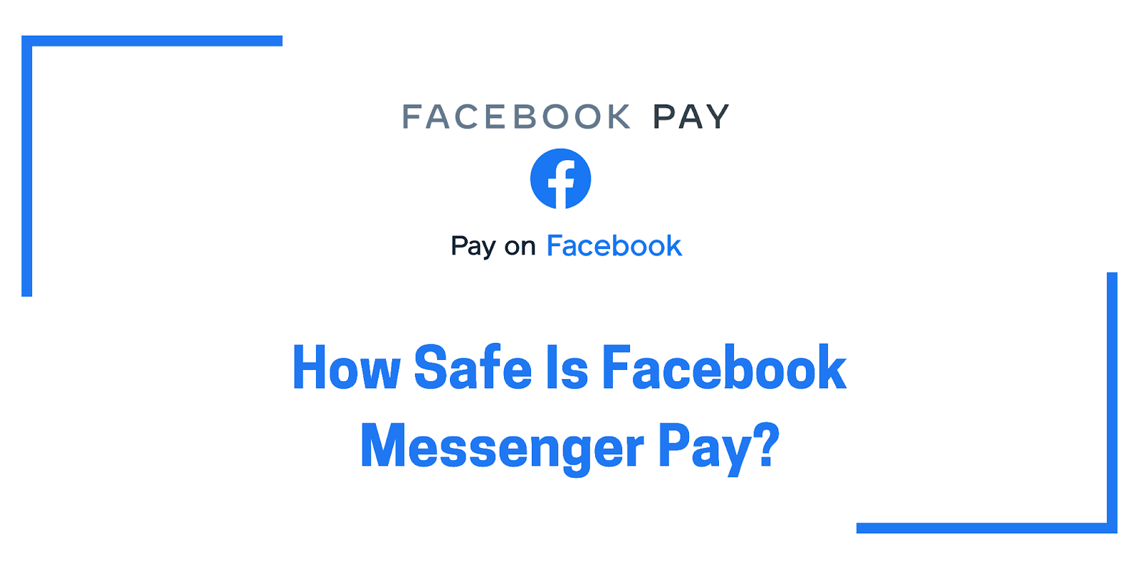 How-Safe-Is-Facebook-Messenger-Pay?