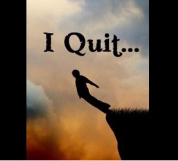 Image result for I quit