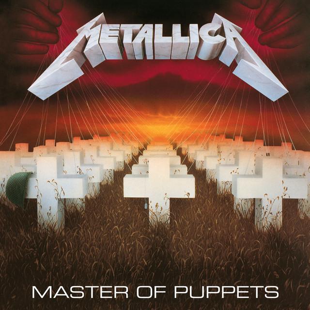 Master Of Puppets (Remastered) - Album by Metallica | Spotify