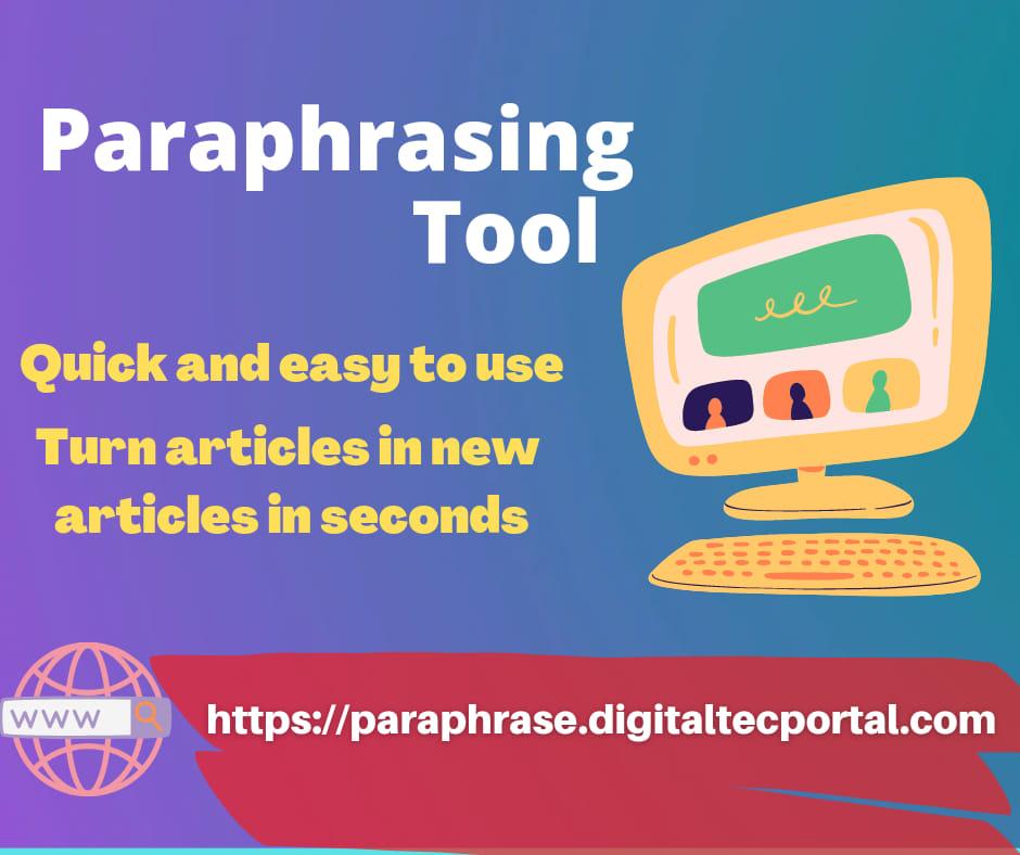 Paraphrasing tool