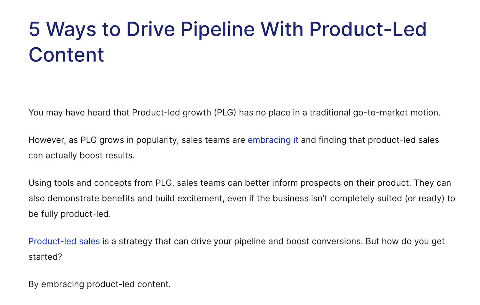 drive pipeline with product led content