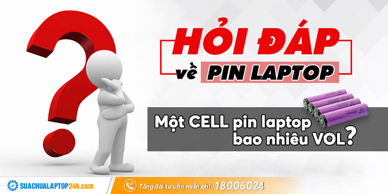 1-cell-pin-laptop-bao-nhieu-vol