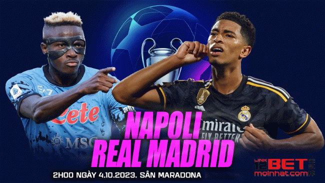 Soi kèo châu á trận Napoli Vs Real Madrid 2h, 4/10 tại 12bet