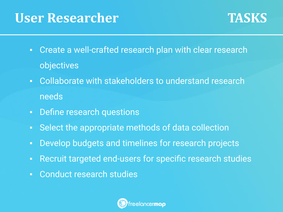 Responsibilities Of A User Researcher