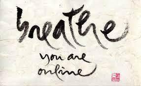 Breathe you are online – Làng Mai